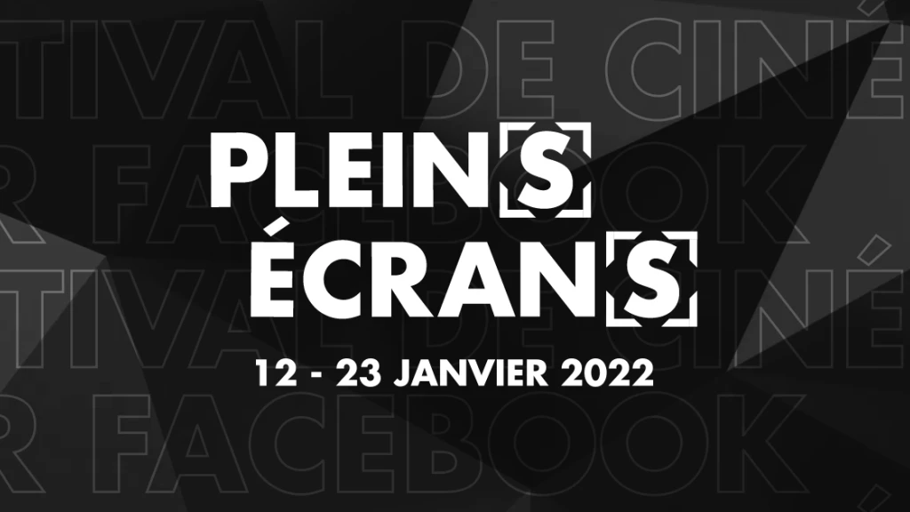 Plein(s) &eacute;cran(s) nous offre une carte blanche !
