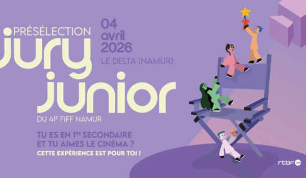 Tu es en 1re secondaire ? Tu aimes le cinéma ? Fais partie du Jury Junior 2026 !